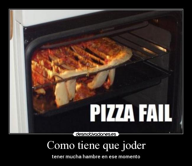 carteles pizza desmotivaciones