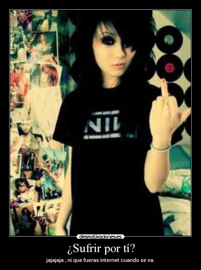 ¿Sufrir por tí? - 