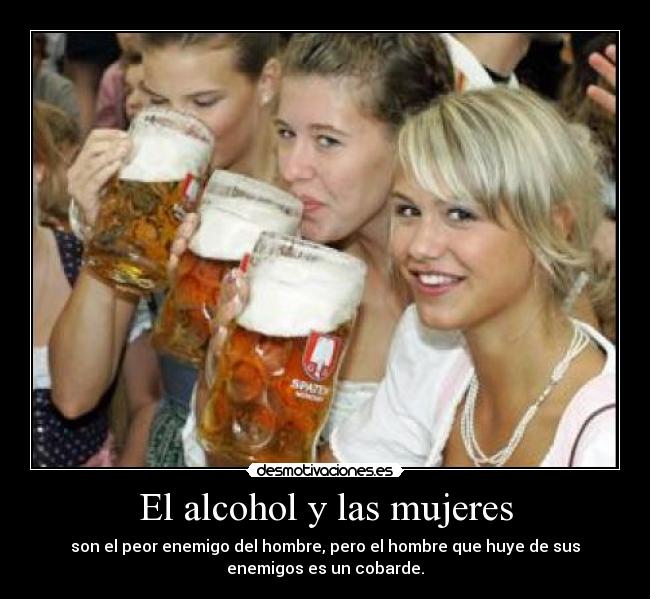 carteles mujeres alcohol desmotivaciones