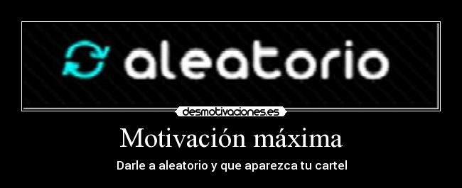 Motivación máxima - 