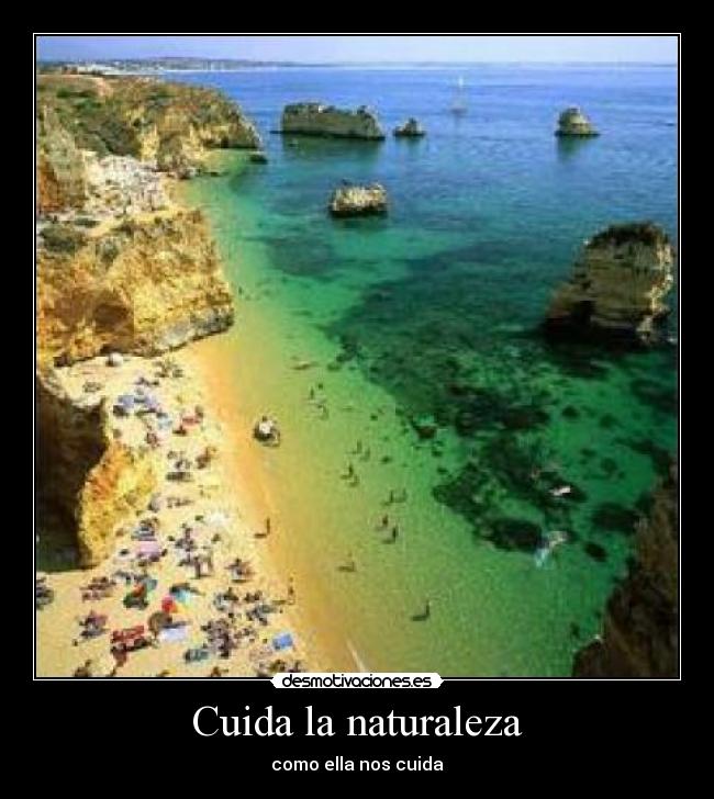 Cuida la naturaleza - como ella nos cuida