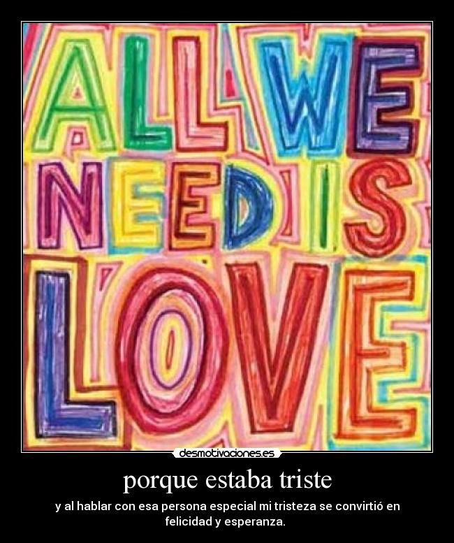 porque estaba triste -