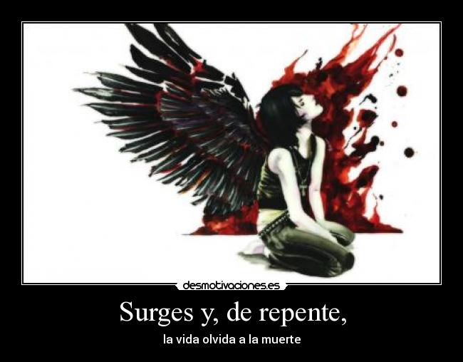 Surges y, de repente, - 