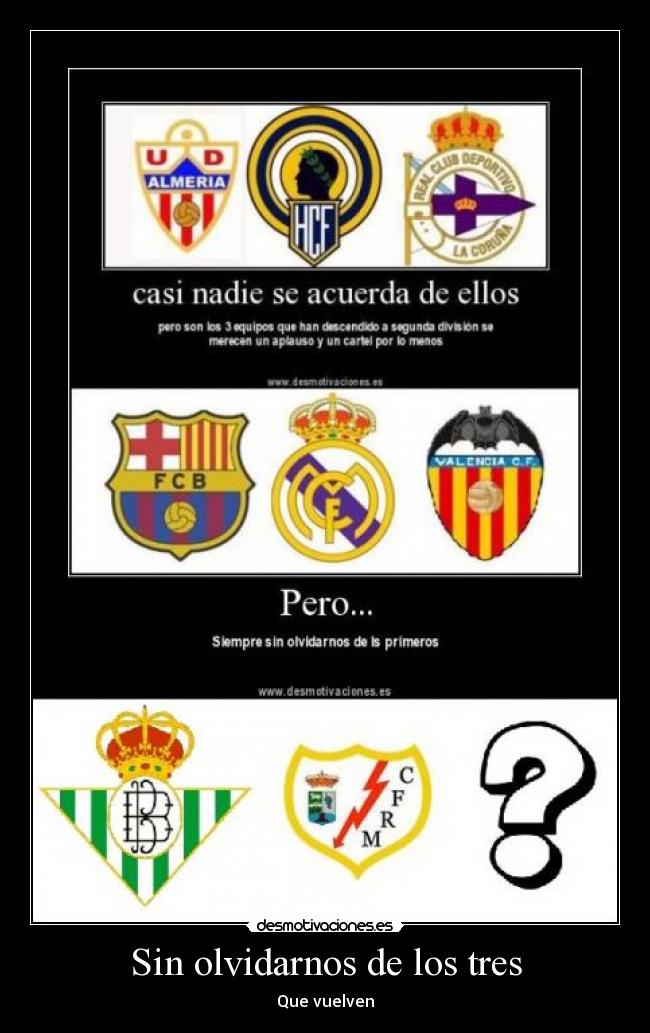 Sin olvidarnos de los tres - Que vuelven