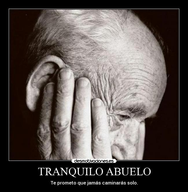 TRANQUILO ABUELO - 