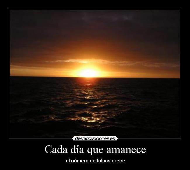 Cada día que amanece -