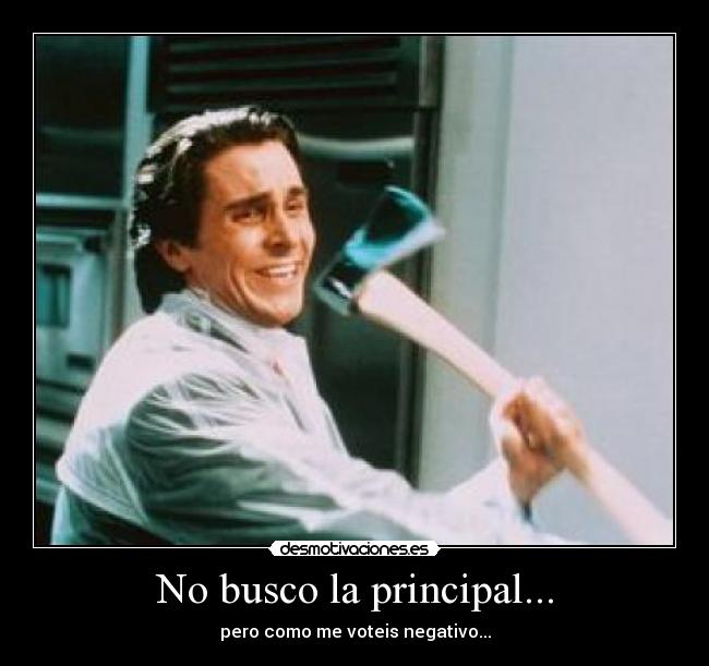 No busco la principal... -
