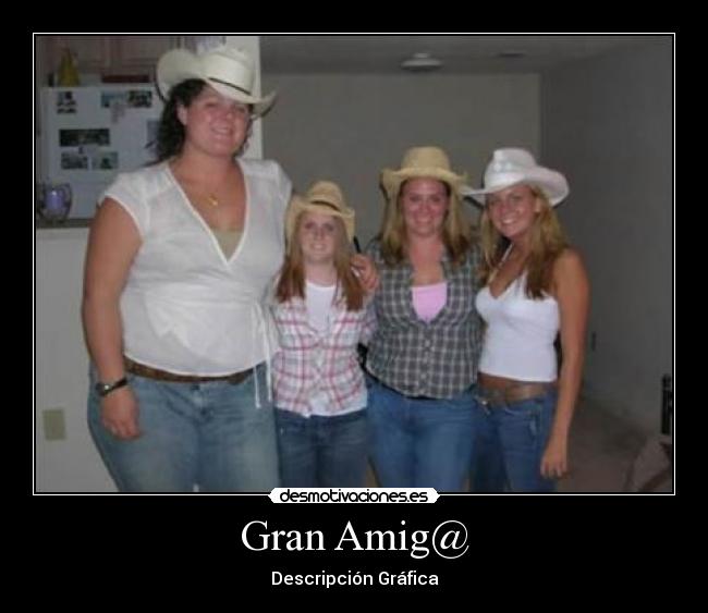 Gran Amig@ - Descripción Gráfica
