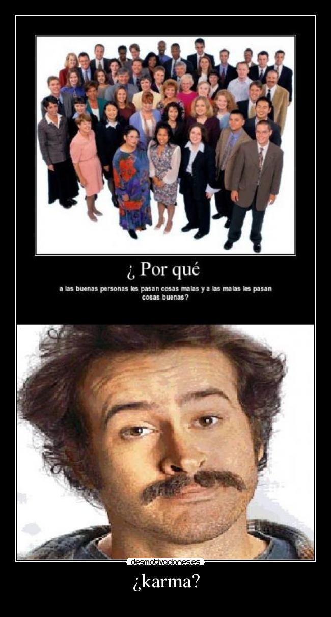 ¿karma? -