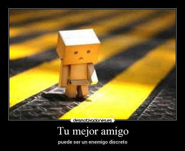 Tu mejor amigo -