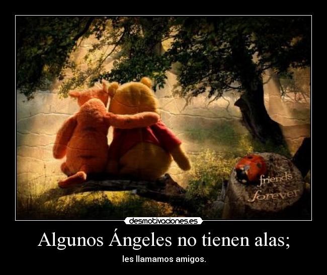 Algunos Ángeles no tienen alas; - 