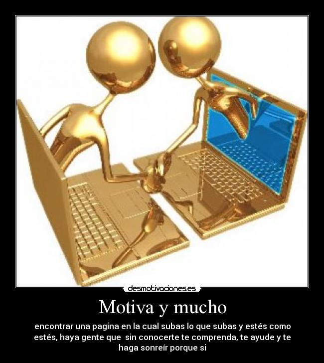 Motiva y mucho -