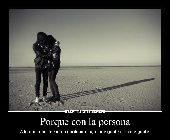 Porque con la persona - 