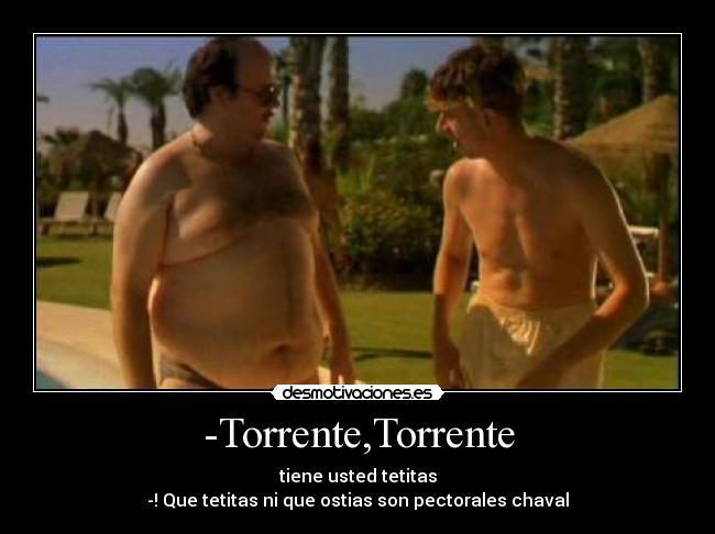 -Torrente,Torrente - 