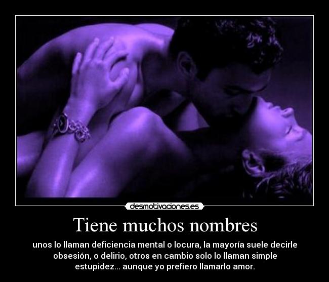 carteles locura delirio amor desmotivaciones