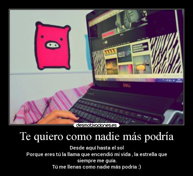 Te quiero como nadie más podría - 