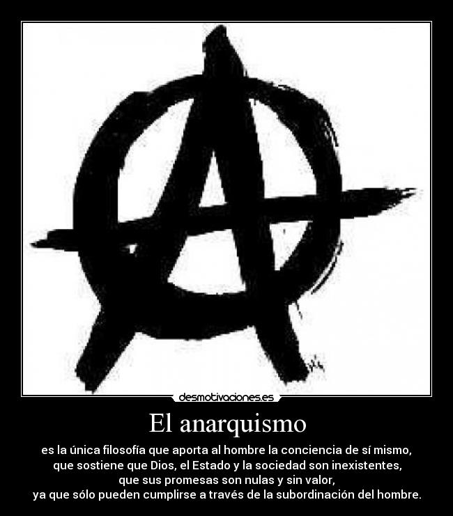 El anarquismo -