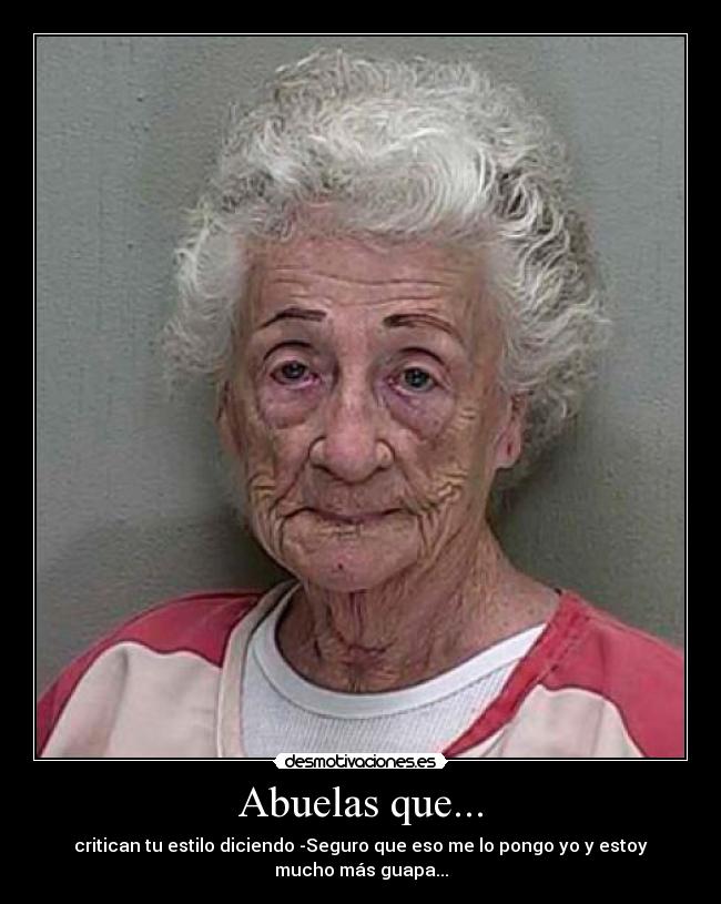 Abuelas que... -