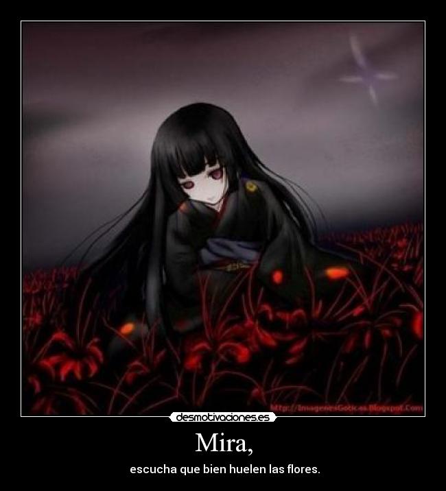 carteles evans flores mira escucha huele anime desmotivaciones