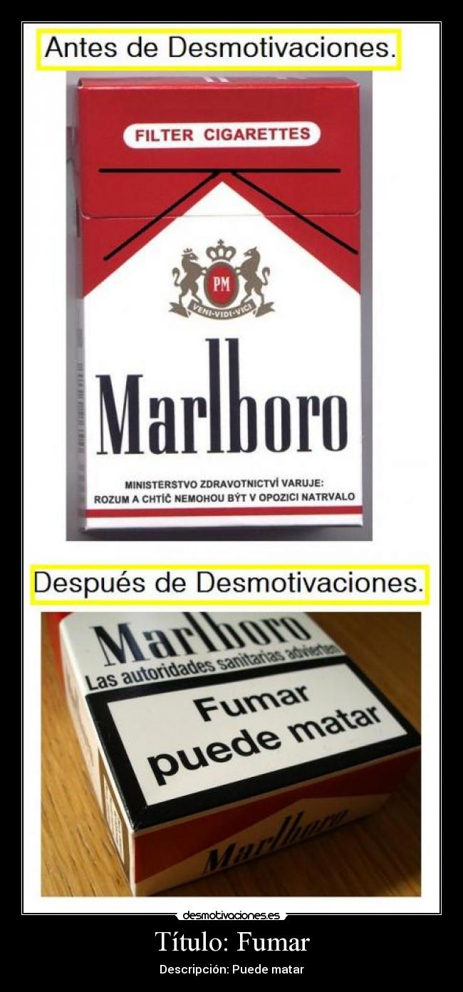 Título: Fumar - Descripción: Puede matar