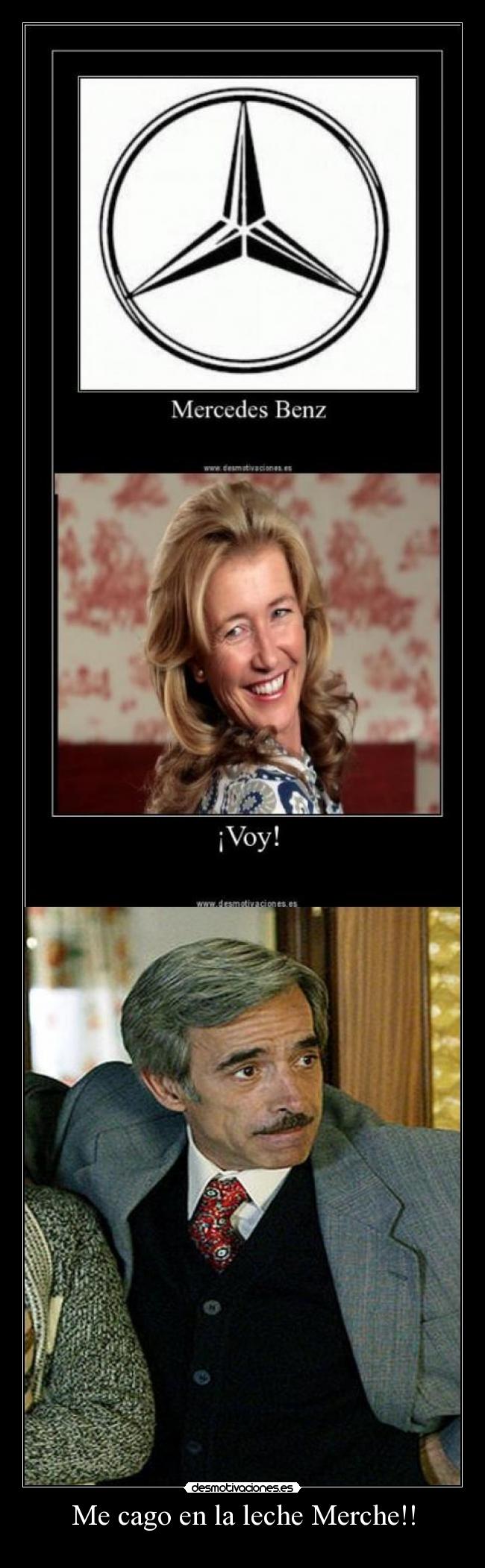 Me cago en la leche Merche!! -