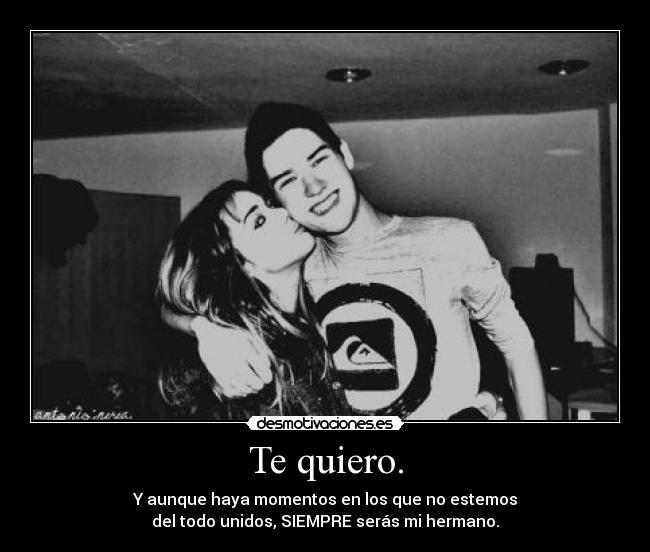 Te quiero. - 