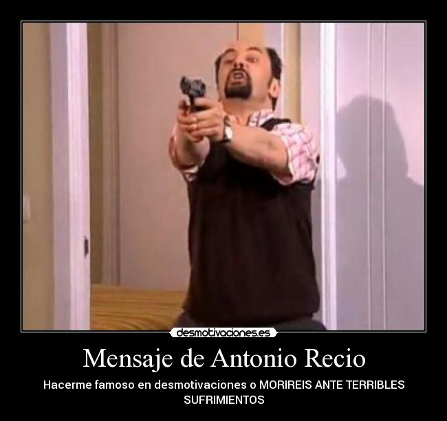 Mensaje de Antonio Recio - 