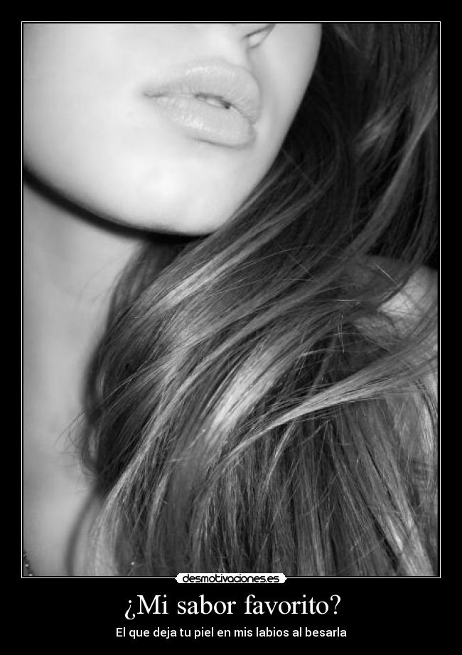 ¿Mi sabor favorito? -
