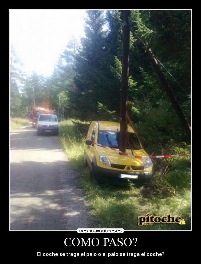COMO PASO? - El coche se traga el palo o el palo se traga el coche?