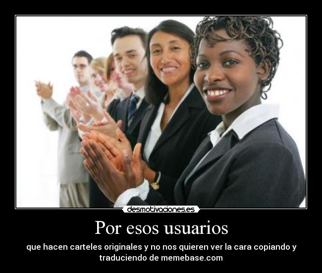 carteles memebase desmotivaciones