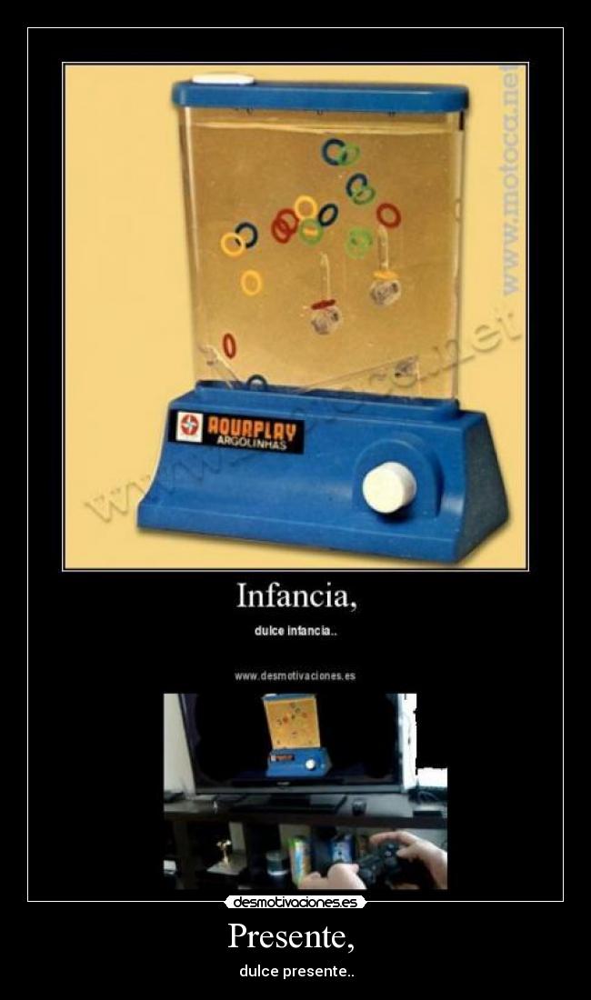 Presente,  - dulce presente..