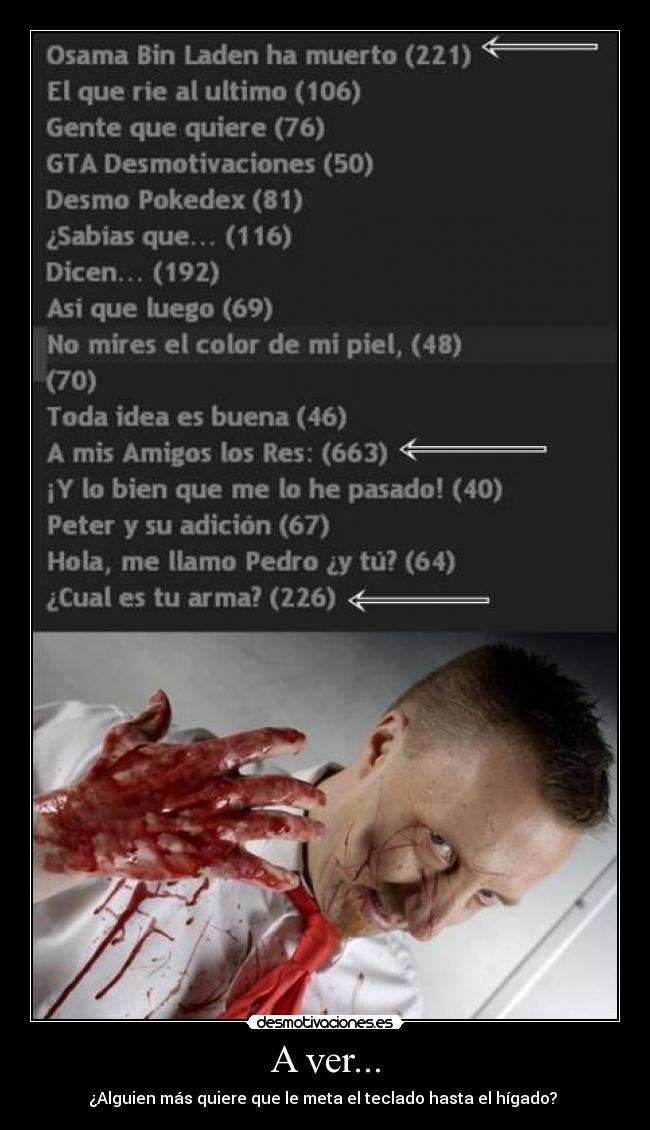 A ver... - ¿Alguien más quiere que le meta el teclado hasta el hígado? 