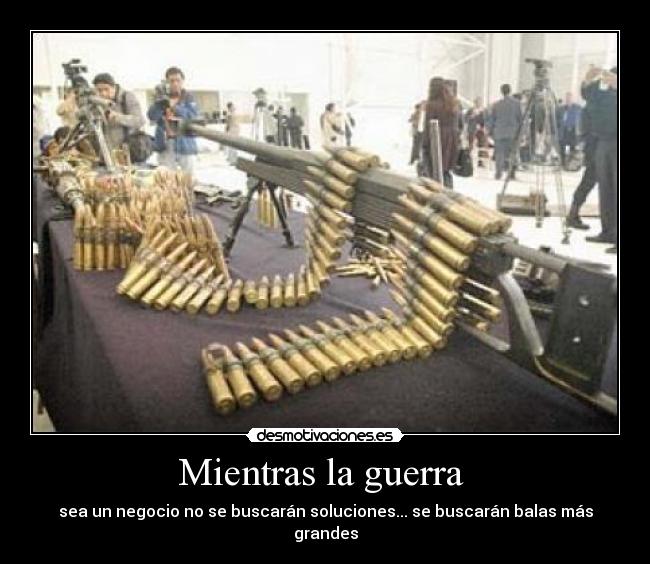 Mientras la guerra -
