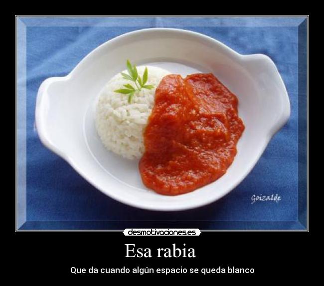 Esa rabia  - 