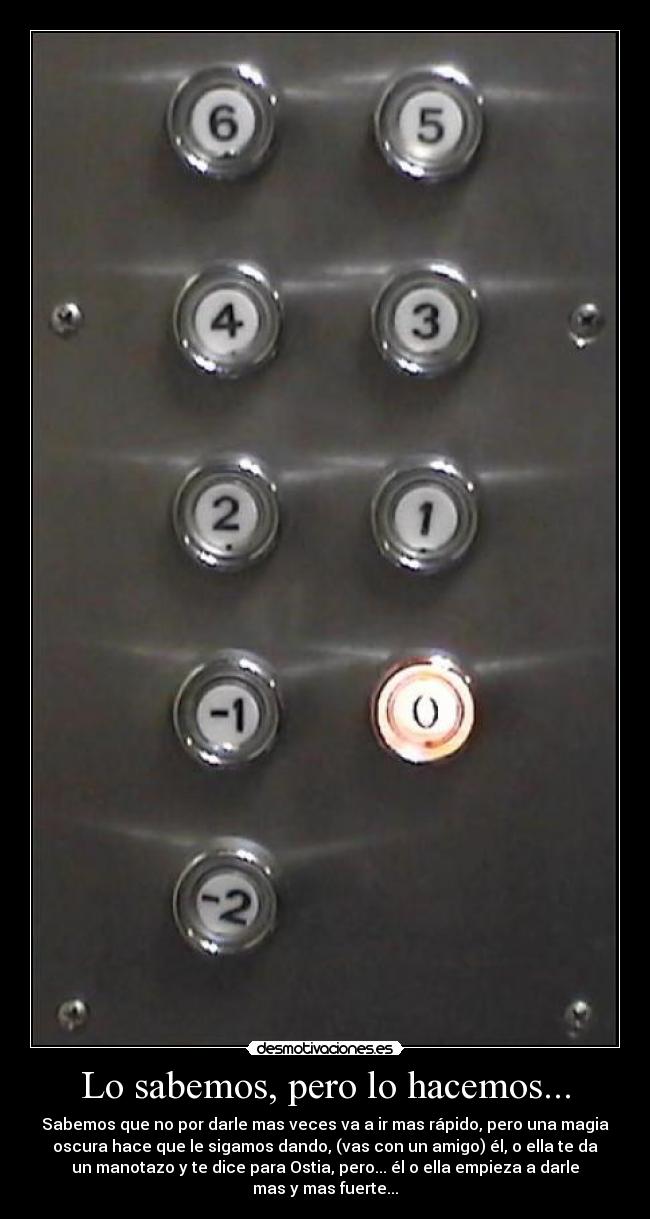 carteles ascensor desmotivaciones
