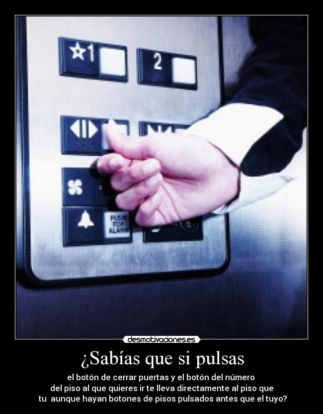 carteles botones ascensor desmotivaciones