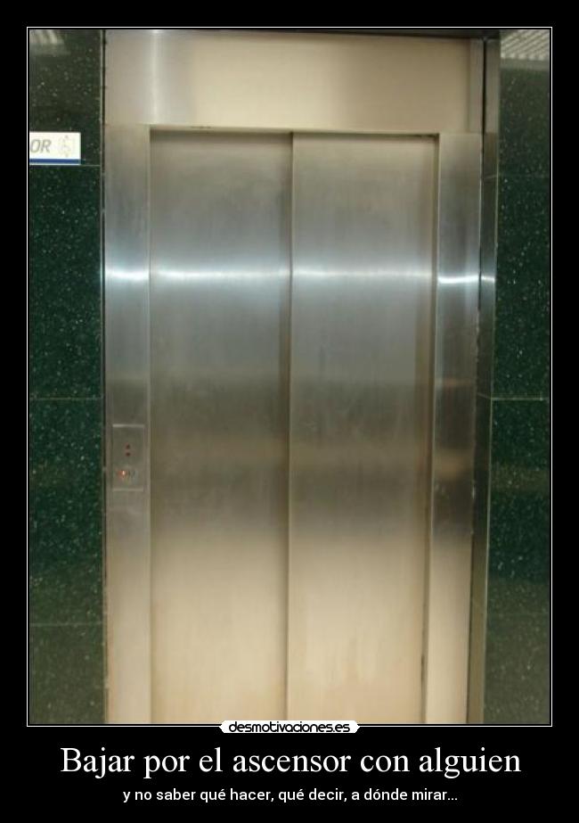 carteles ascensor desmotivaciones