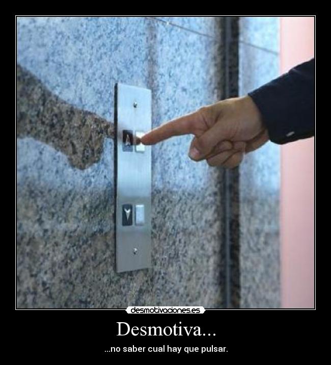 Desmotiva... - 