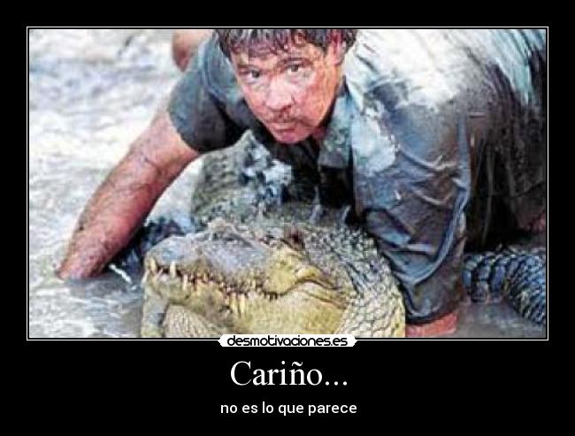 Cariño... - no es lo que parece