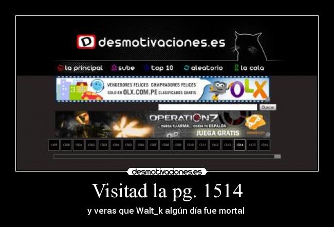 Visitad la pg. 1514 - y veras que Walt_k algún día fue mortal 