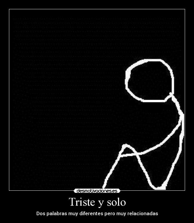 Triste y solo - 