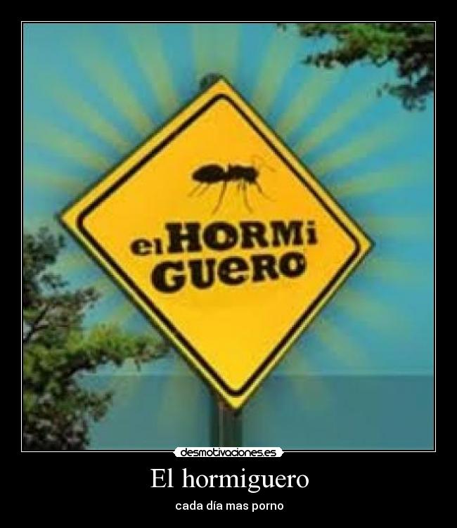 El hormiguero - cada día mas porno