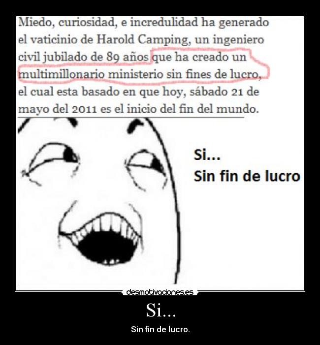 Si... - Sin fin de lucro.