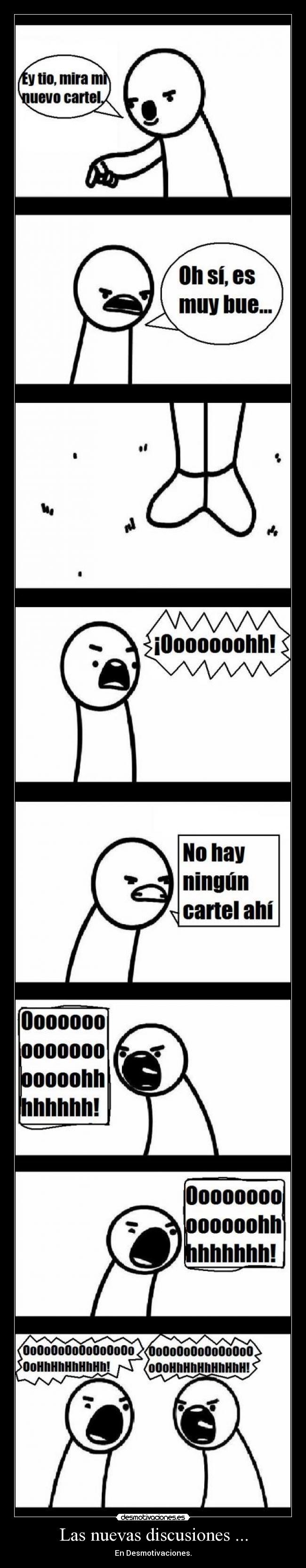 Las nuevas discusiones ... -