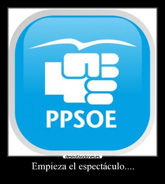 Empieza el espectáculo.... -