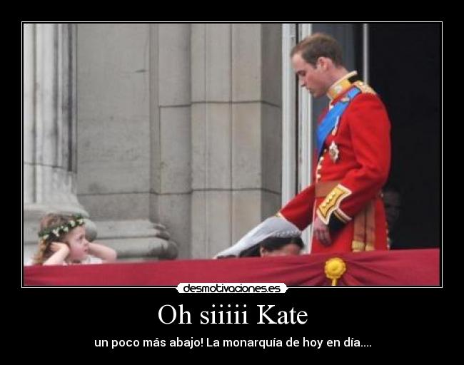 Oh siiiii Kate -