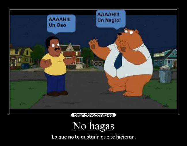 No hagas -