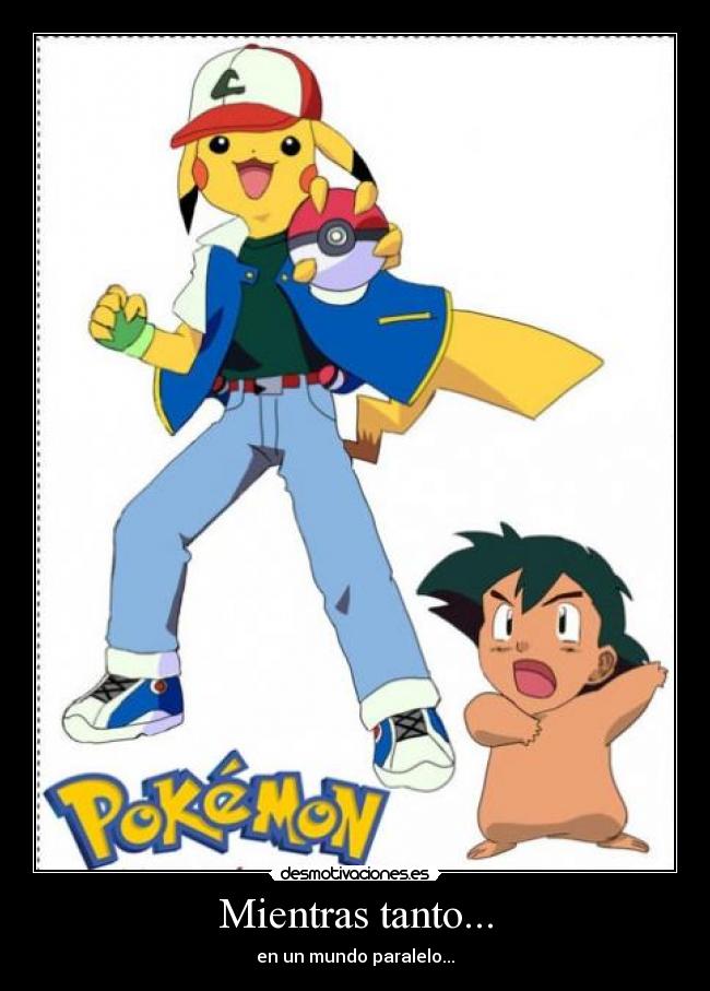 Mientras tanto... -