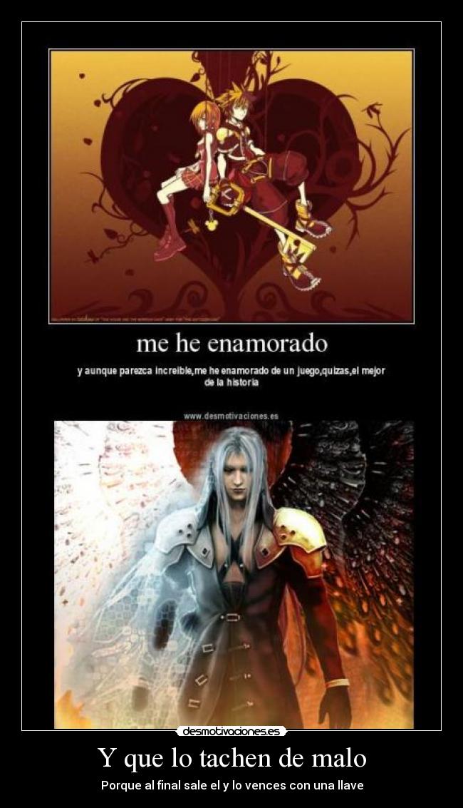 Y que lo tachen de malo - Porque al final sale el y lo vences con una llave