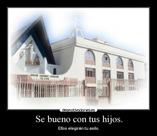 carteles asilo hijos desmotivaciones